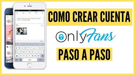 only fans abrir cuenta|OnlyFans: Abrir mi cuenta de OnlyFans – Cómo registrarte y。